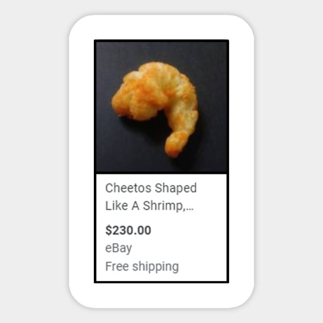 Cheetos Shaped Like a Shrimp Sticker by McGrungus Capital Group